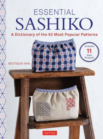Essential Sashiko: A Dictionary of the 92 Most Popular Patterns # T1702-0